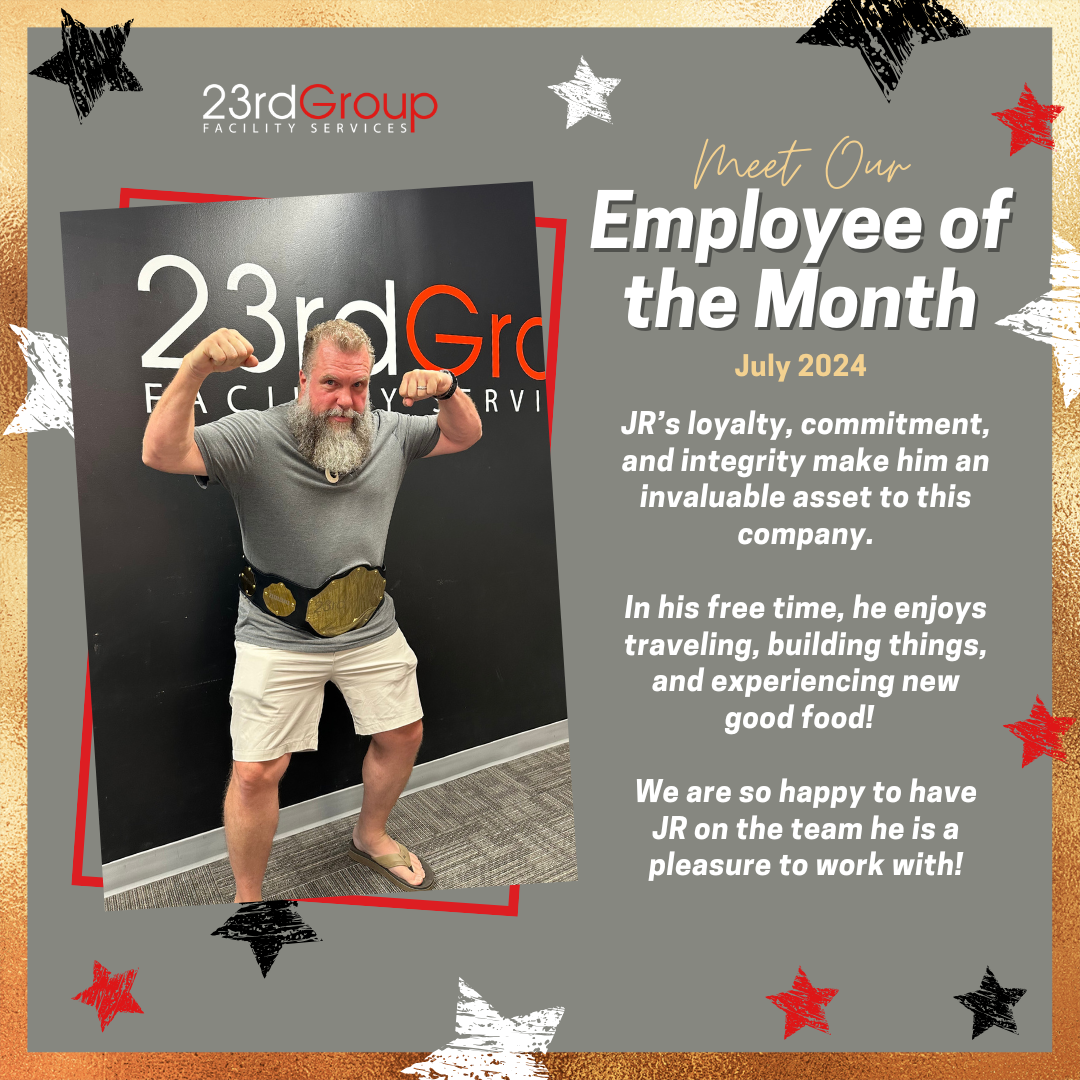 23rd Group’s July '24 Employee of the Month is JR!